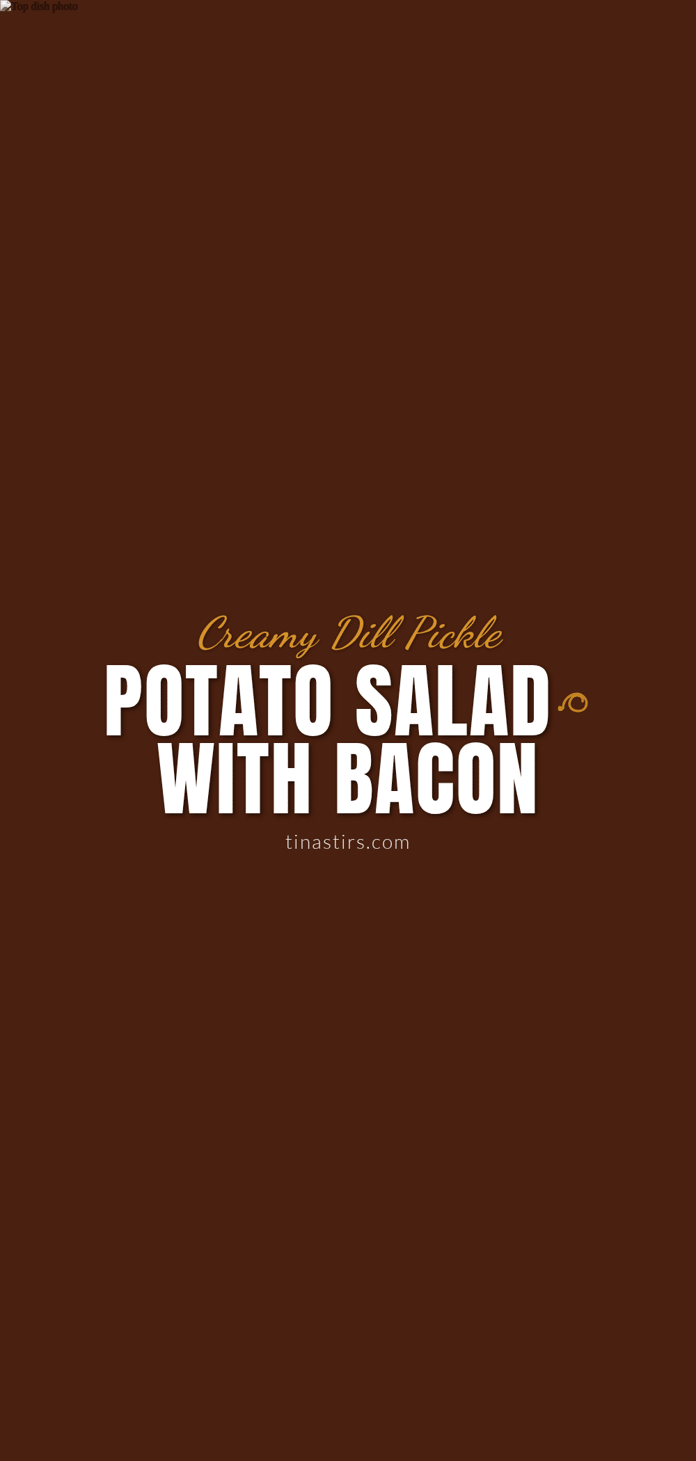creamy dill pickle potato salad recipe
