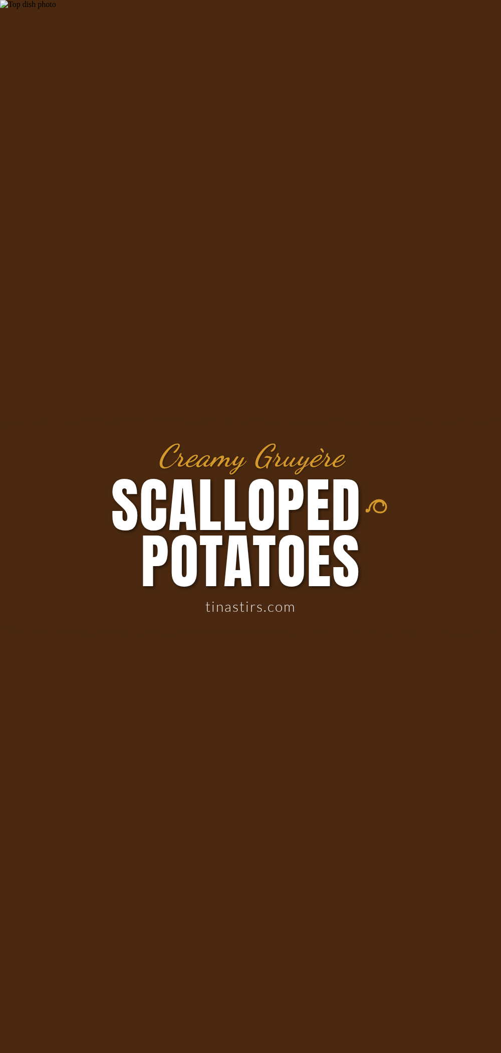 creamy scalloped potatoes with gruyère and thyme recipe