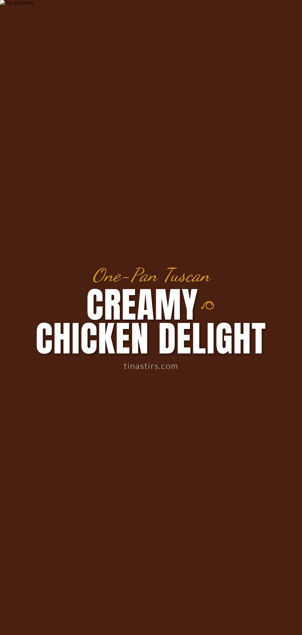creamy tuscan chicken recipe