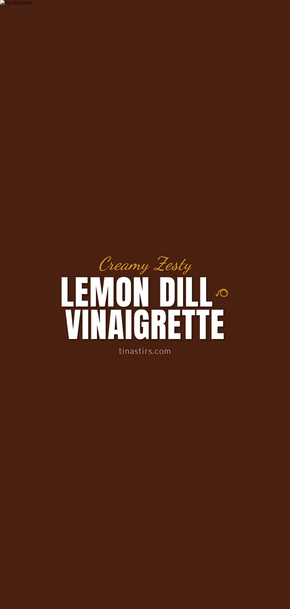 fresh creamy lemon dill vinaigrette recipe