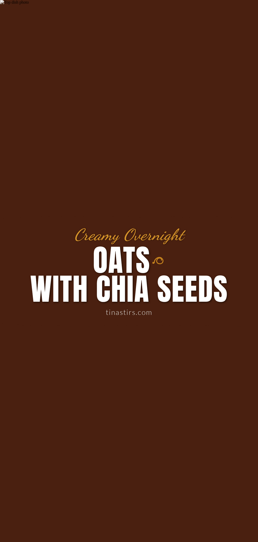 fresh overnight oats with chia seeds recipe