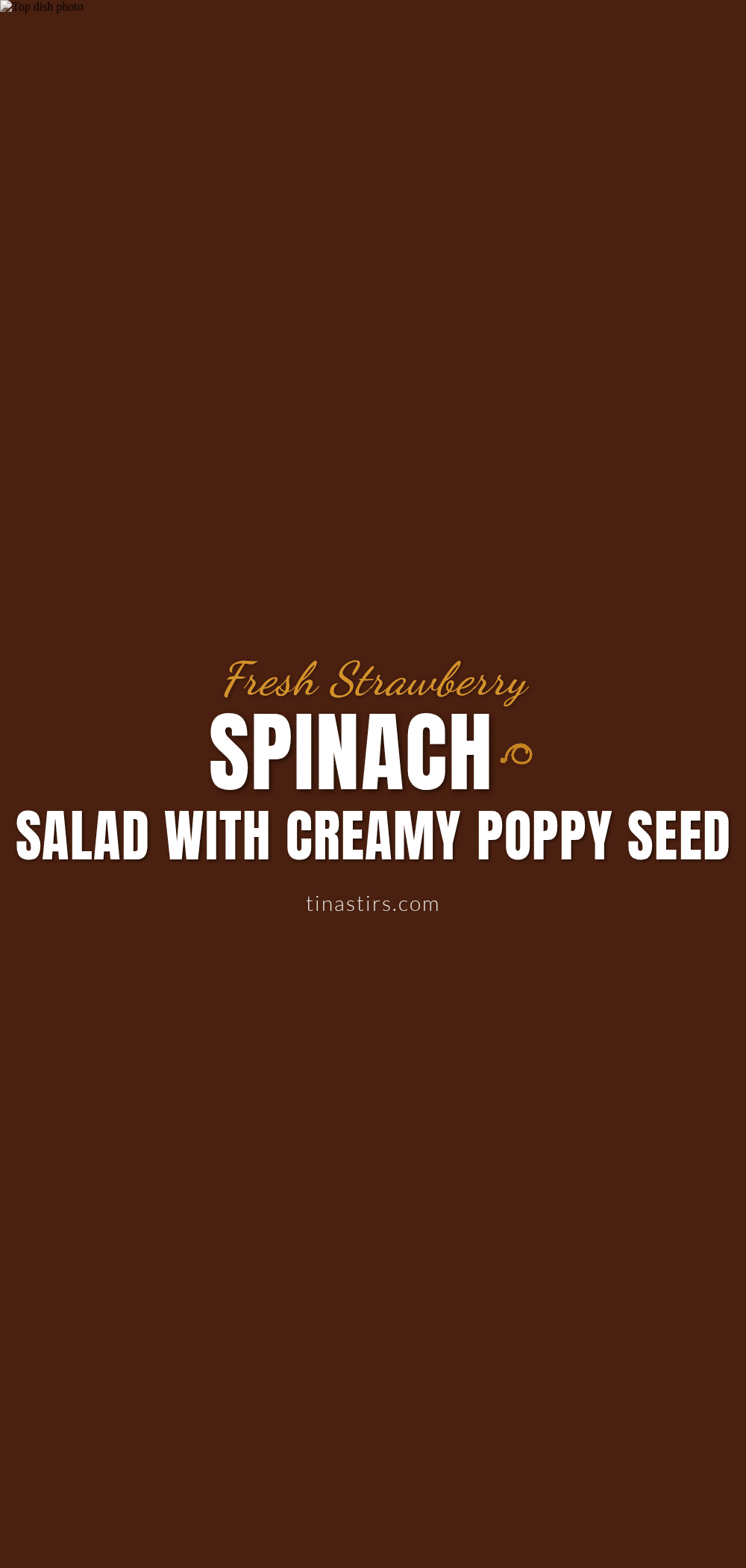 fresh strawberry spinach salad recipe