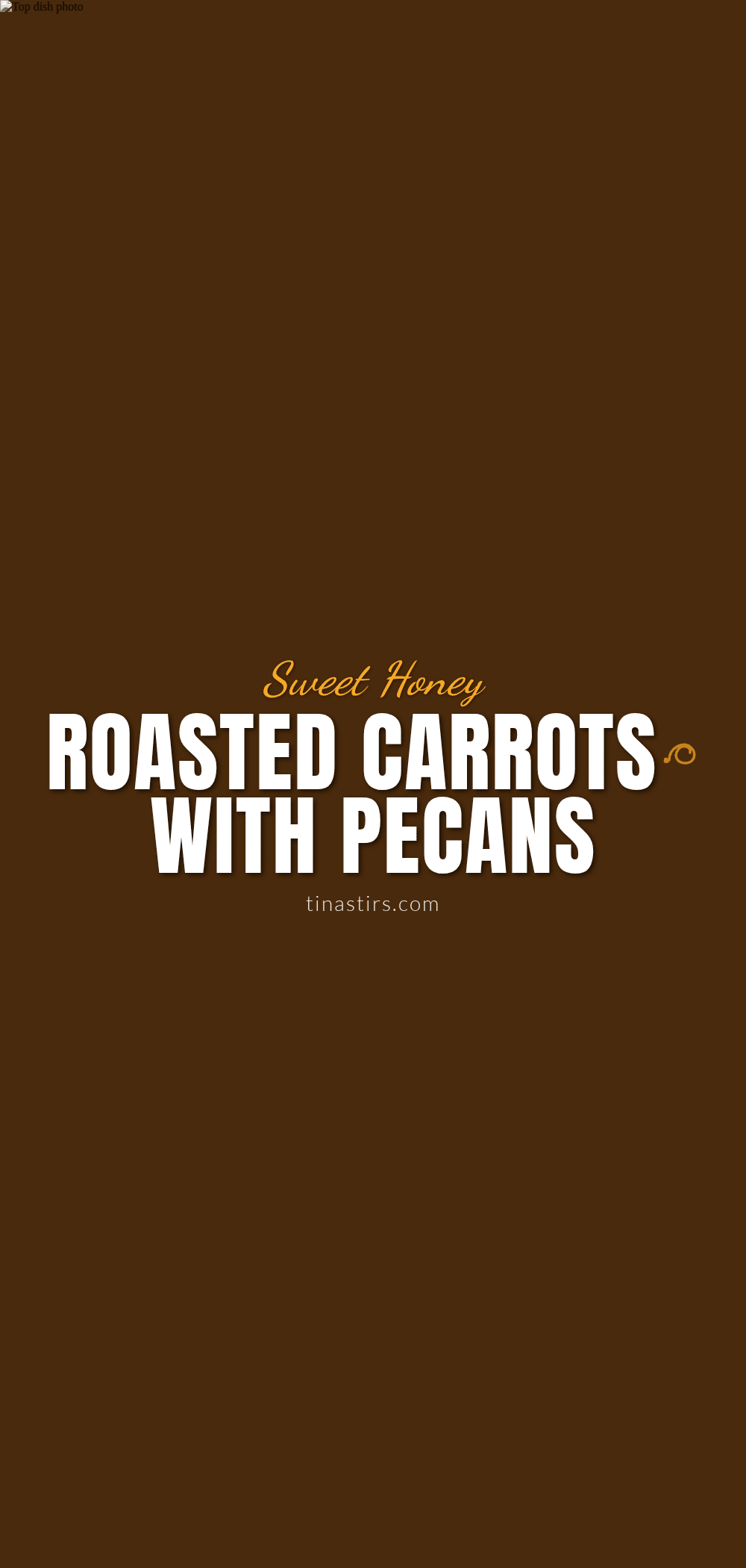 honey roasted carrots with pecans recipe