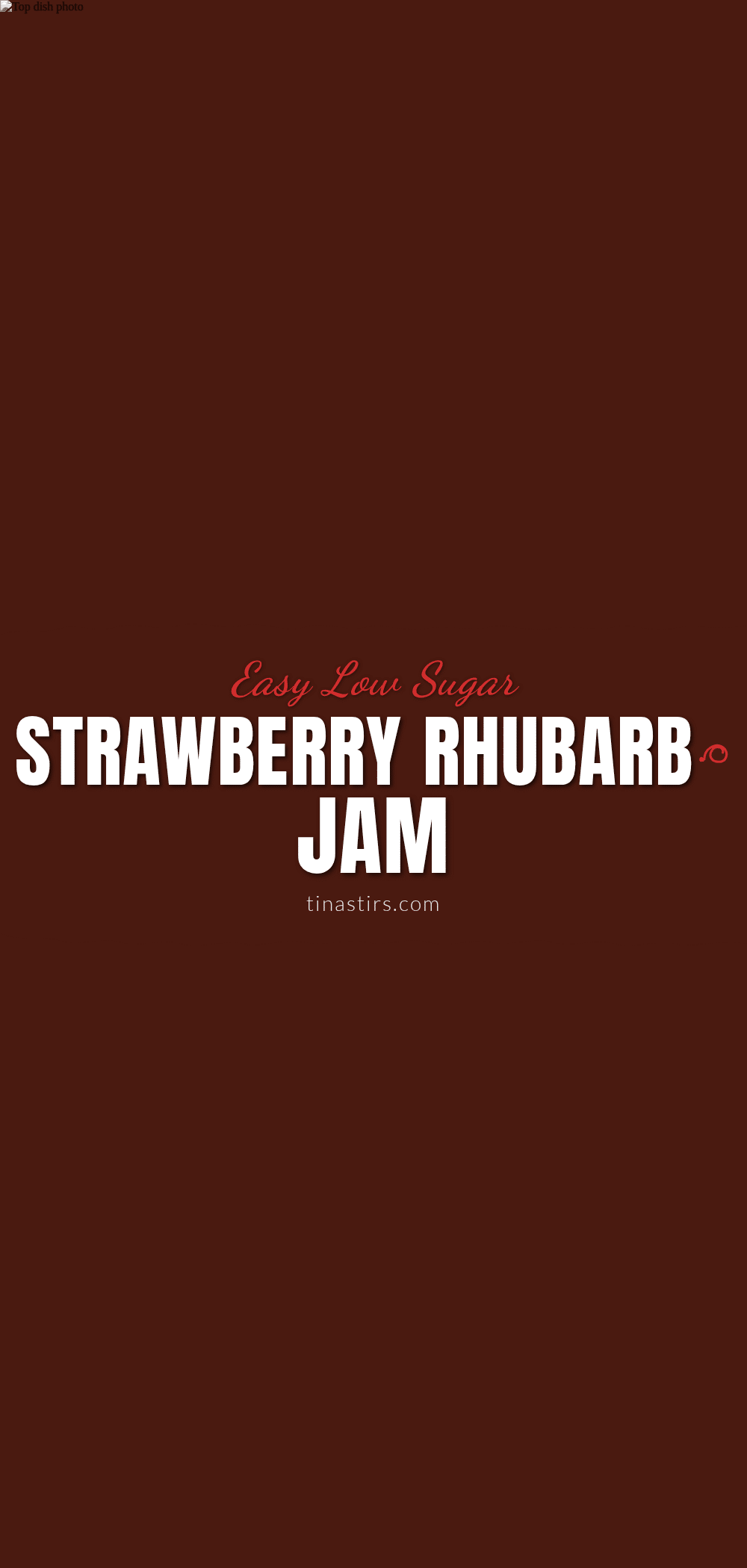 low sugar strawberry rhubarb jam recipe