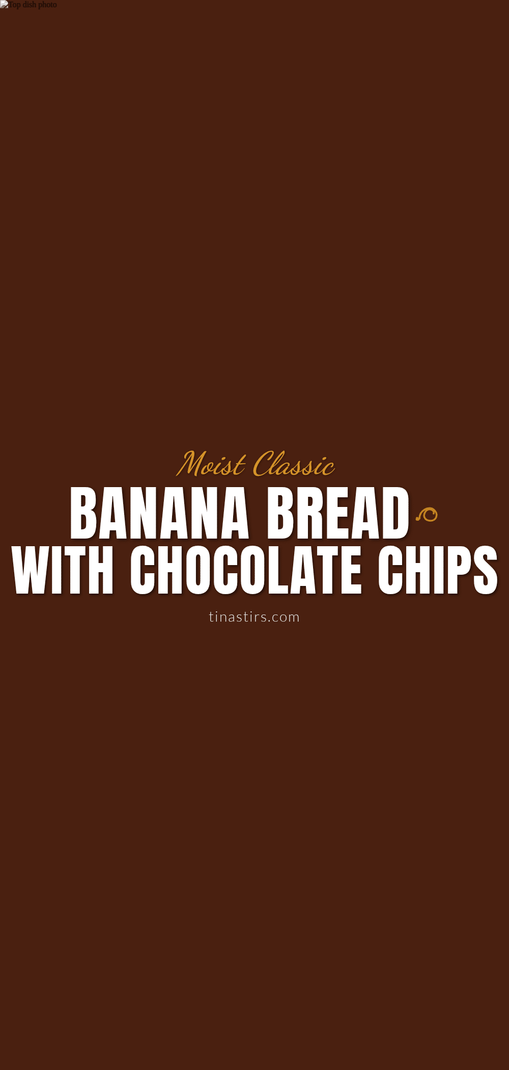 moist classic banana bread with chocolate chips recipe