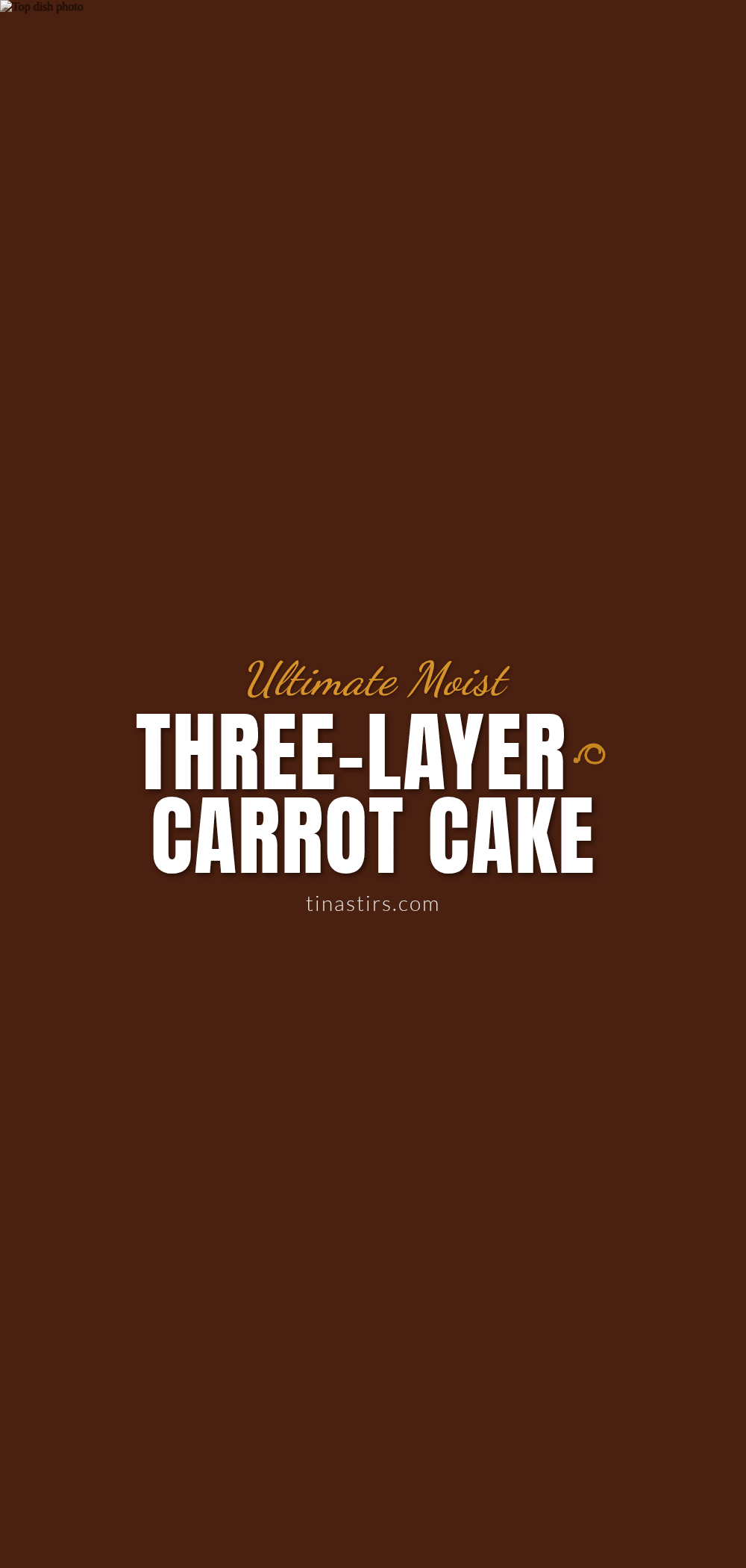 moist three-layer carrot cake recipe