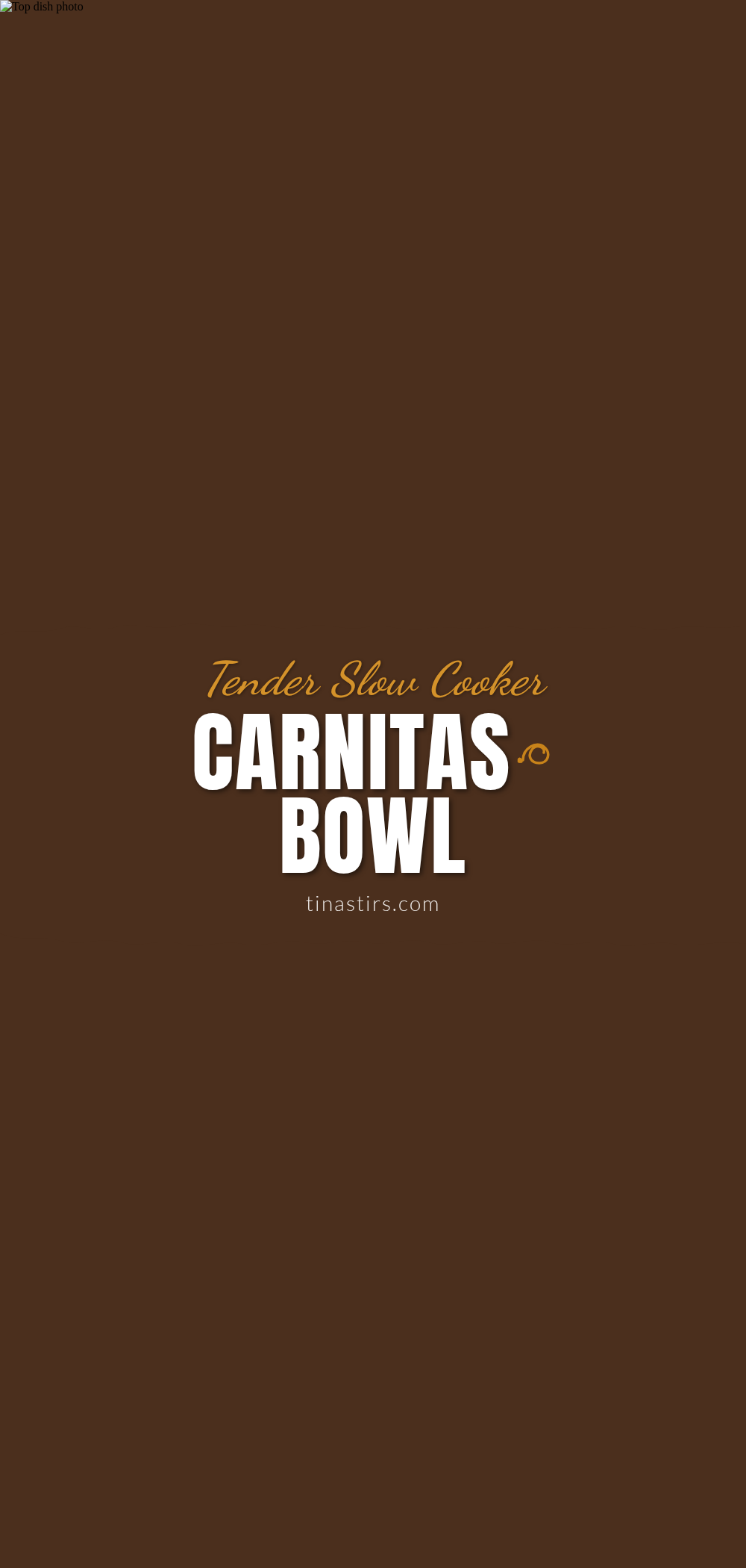 slow cooker carnitas bowl recipe
