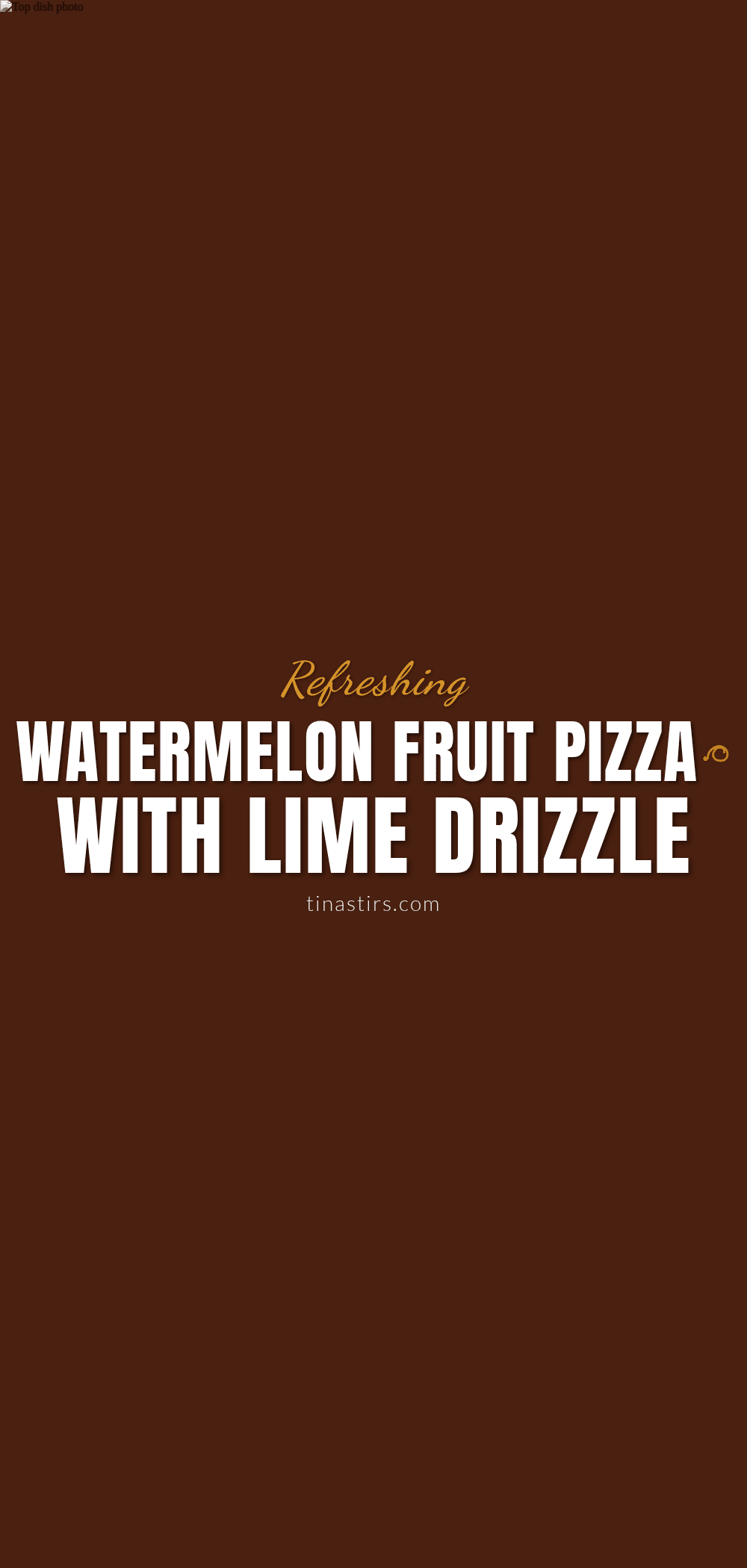 watermelon fruit pizza recipe