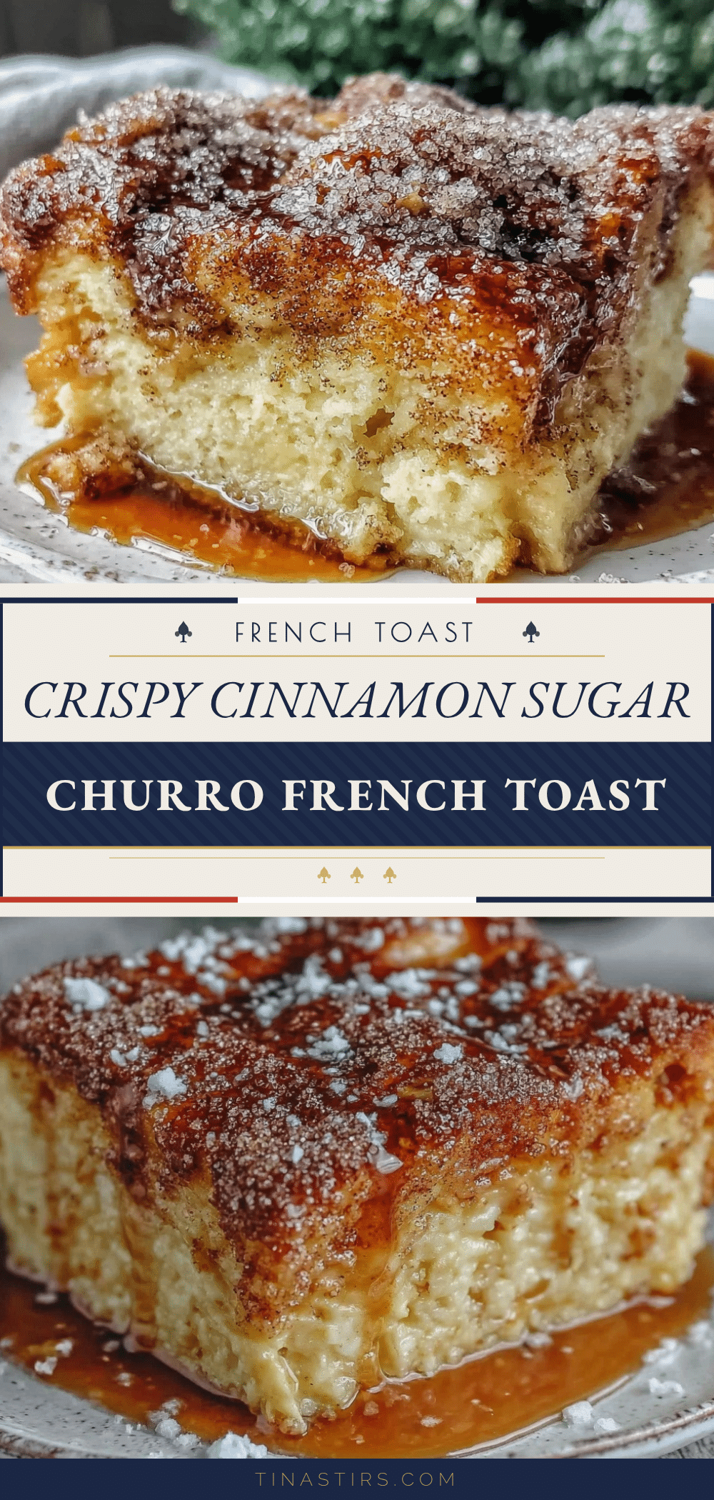 Crispy Churro French Toast Casserole recipe