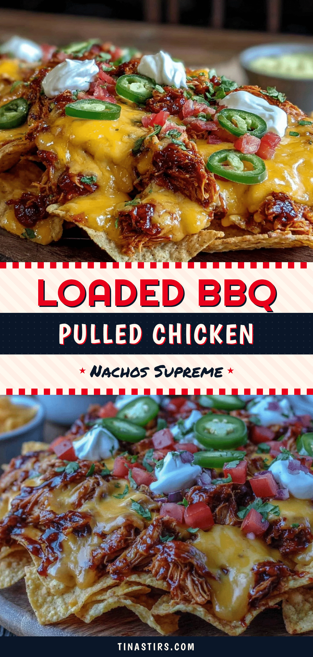 Loaded BBQ Pulled Chicken Nachos Supreme recipe