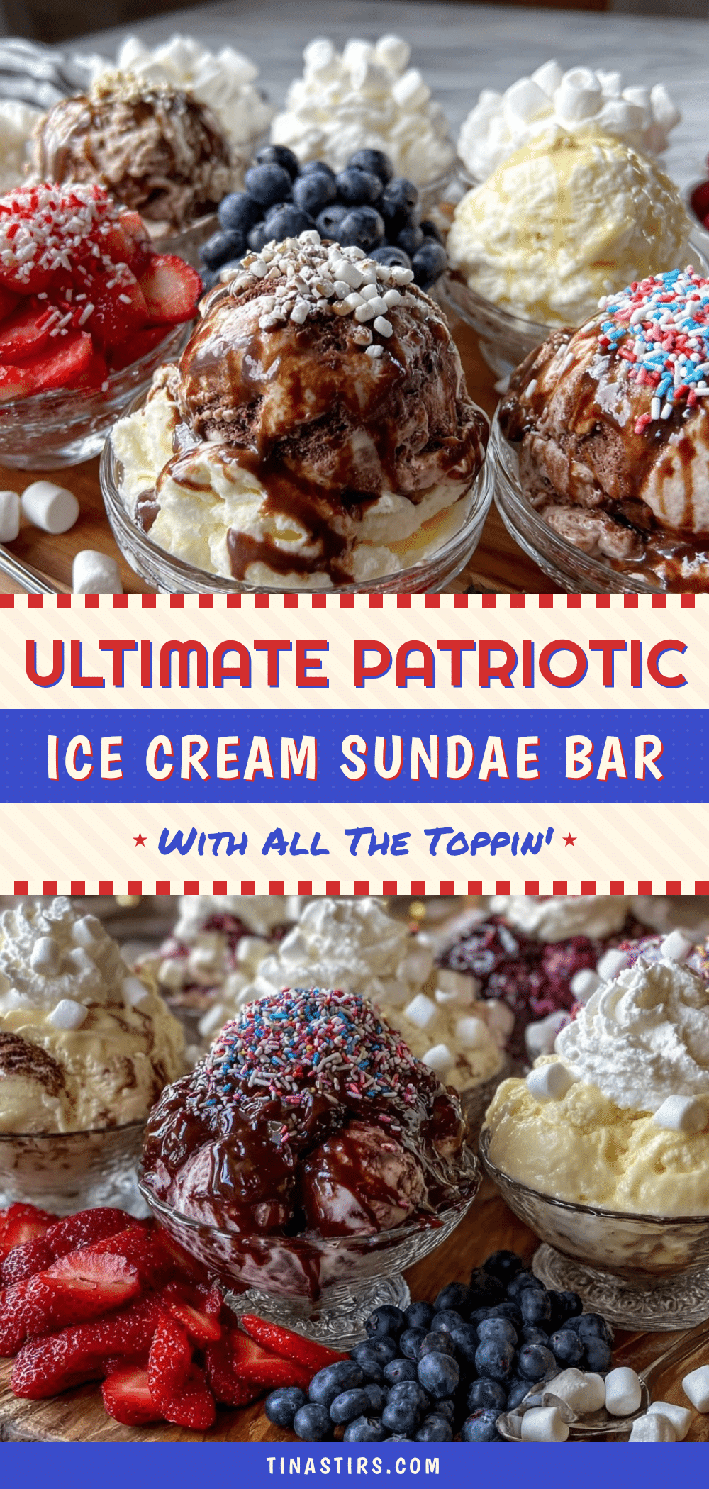 patriotic ice cream sundae bar recipe