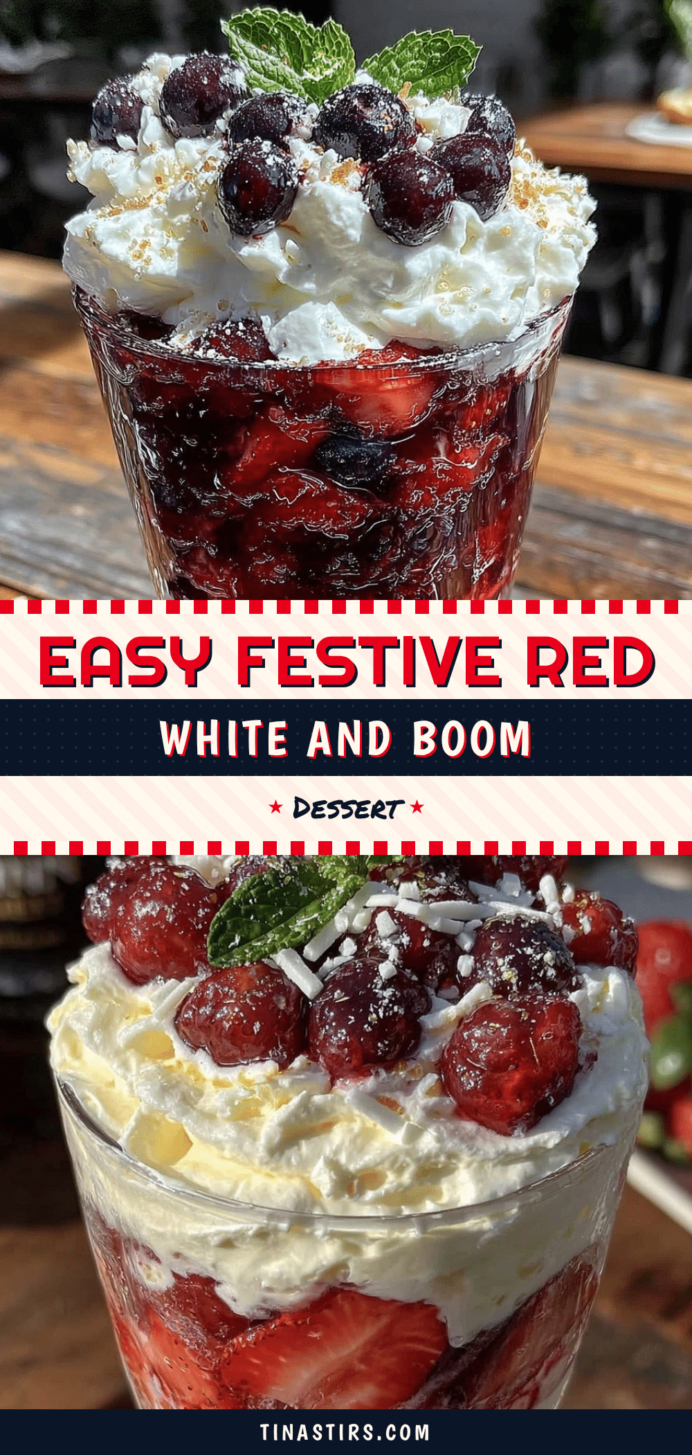 Easy Festive Red White and Boom Dessert recipe