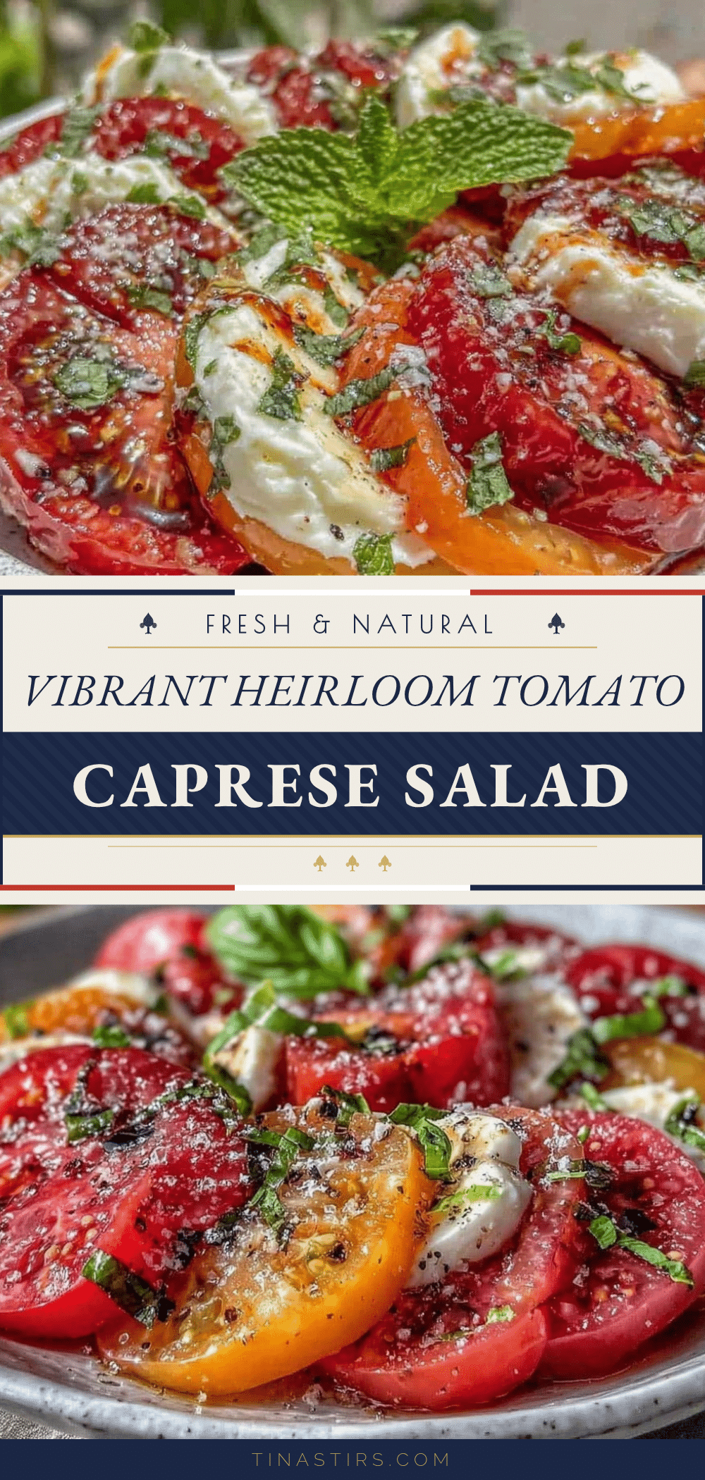 Fresh Heirloom Tomato Caprese Salad recipe