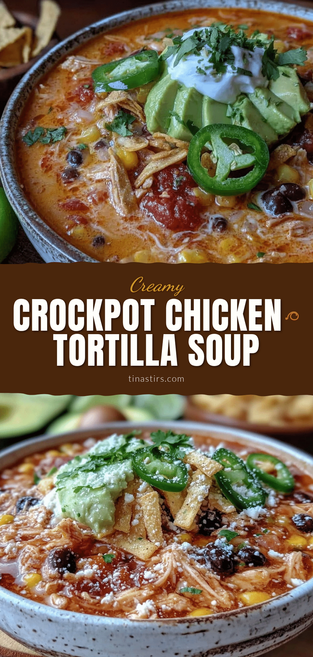 creamy crockpot chicken tortilla soup recipe